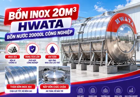 Bồn Inox 20m3 HWATA - Bồn Nước 20000L Công Nghiệp