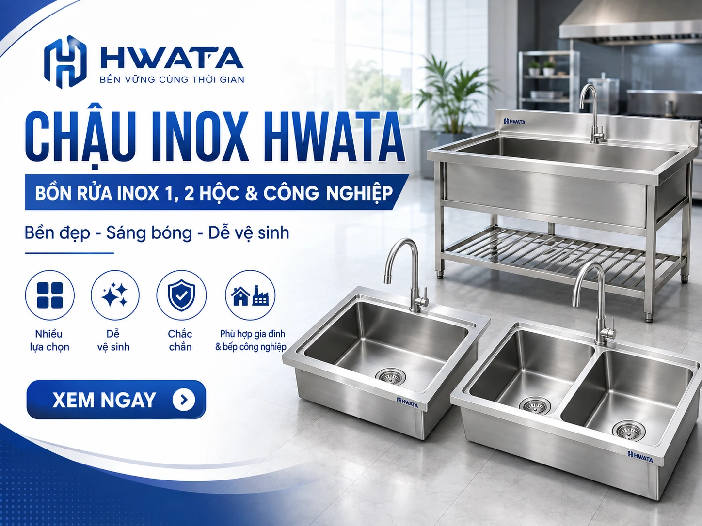 Chậu inox Hwata bồn rửa inox 1 hộc 2 hộc công nghiệp