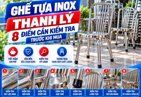 Ghế Tựa Inox Thanh Lý: 8 Điểm Cần Kiểm Tra Trước Khi Mua