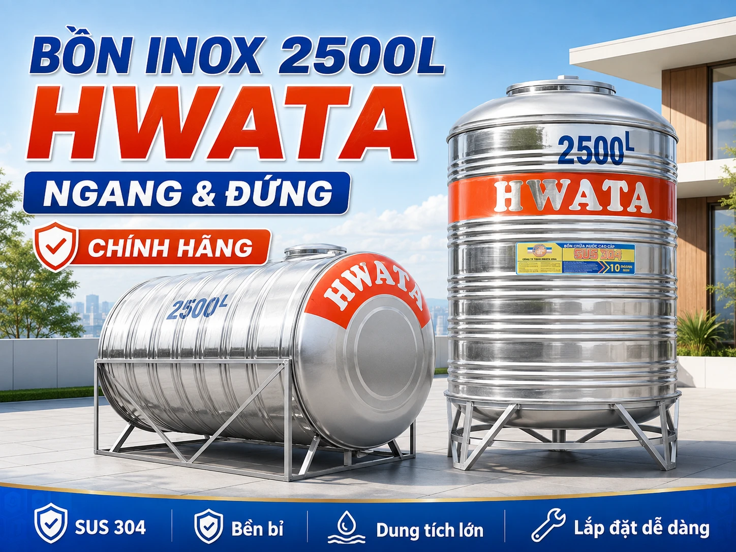 Bồn nước inox 2500L Hwata ngang và đứng